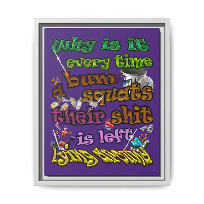 the bum's shit - framed canvas art (purple)