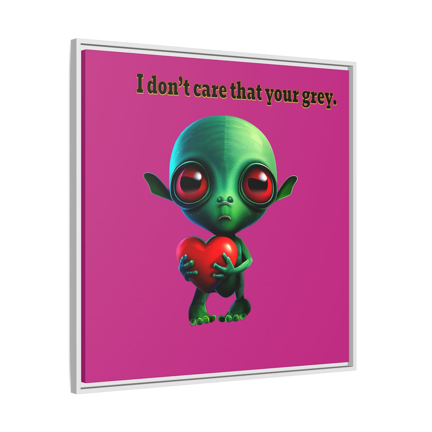 I don't care that your grey - framed canvas art (pink)