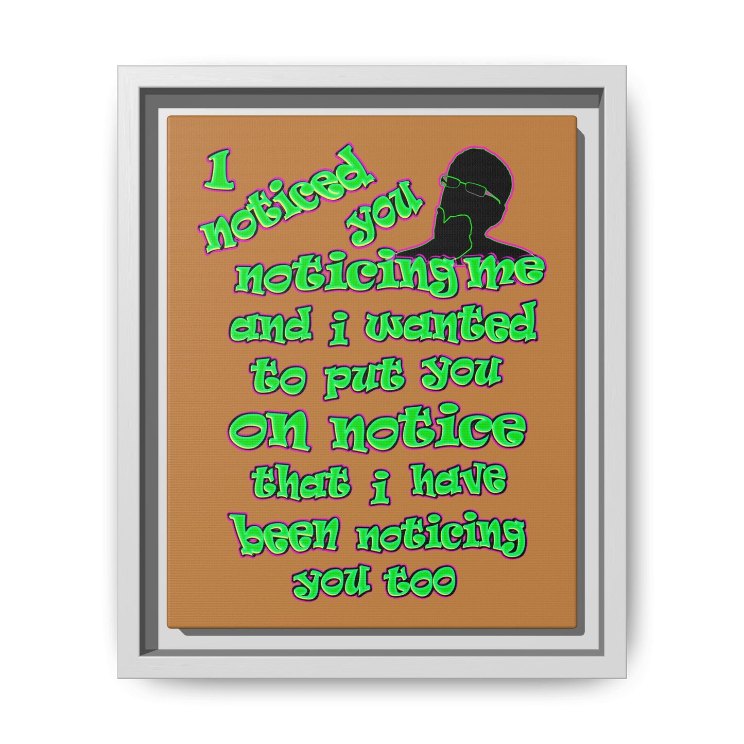 noticed you noticing - framed canvas art (light brown)