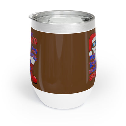 santa's shoes - Chill Wine Tumbler (brown)
