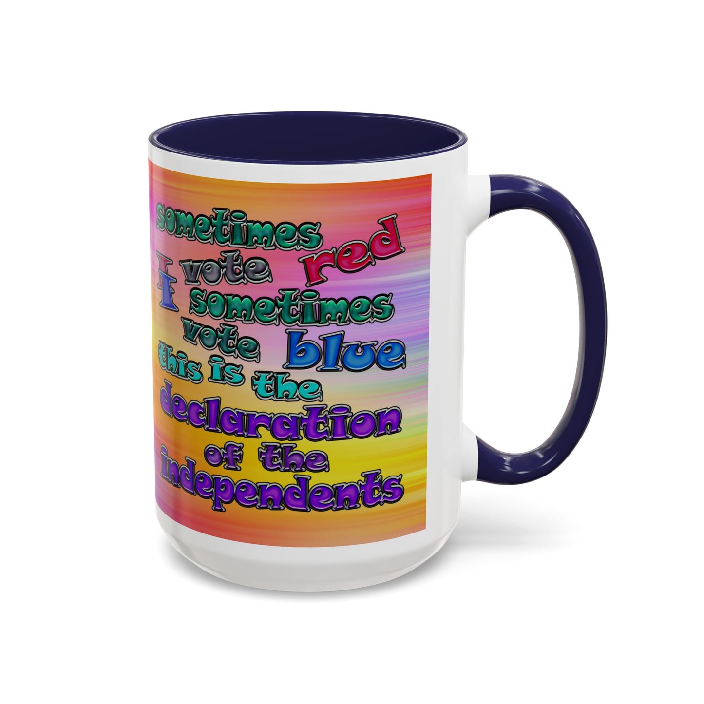 declaration of the independents - Accent Mug (color blur)