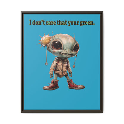 I don't care that your green - framed canvas art (turquoise)