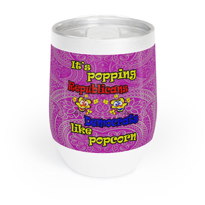popping like popcorn - Chill Wine Tumbler (pink swirl)