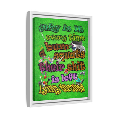the bum's shit - framed canvas art (green turf)