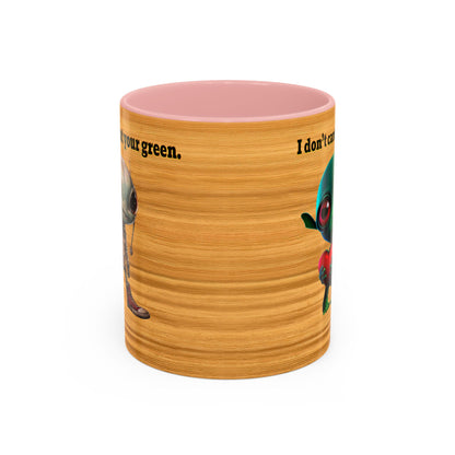 I don't care that your grey - Accent Mug (butterscotch wood finish)