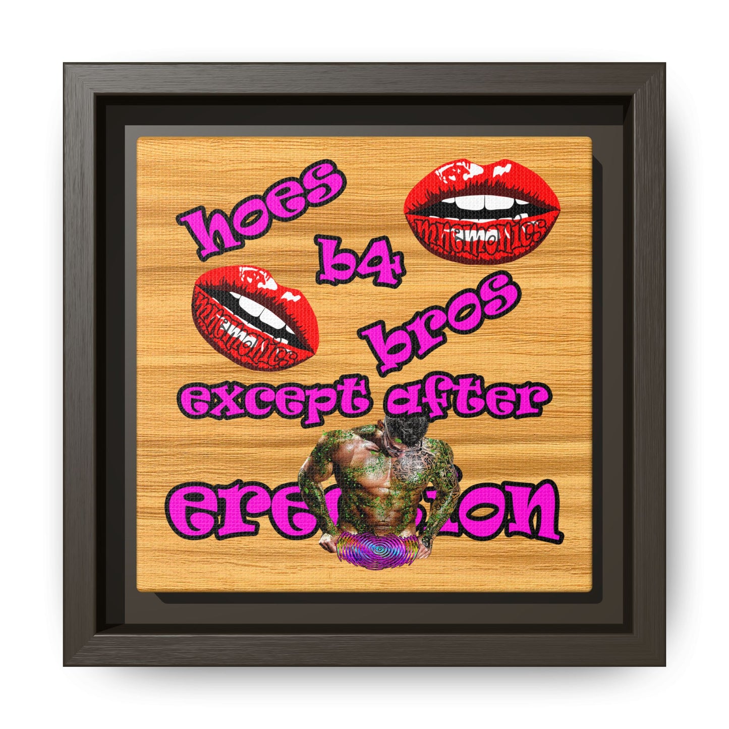 hoes b4 bros - framed canvas art (butterscotch wood finish)