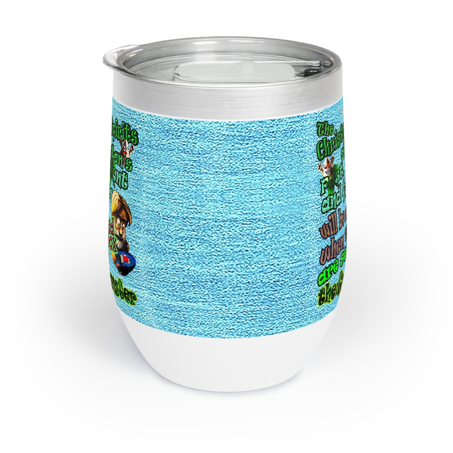 christmas spirits of boston - Chill Wine Tumbler (faded blue)