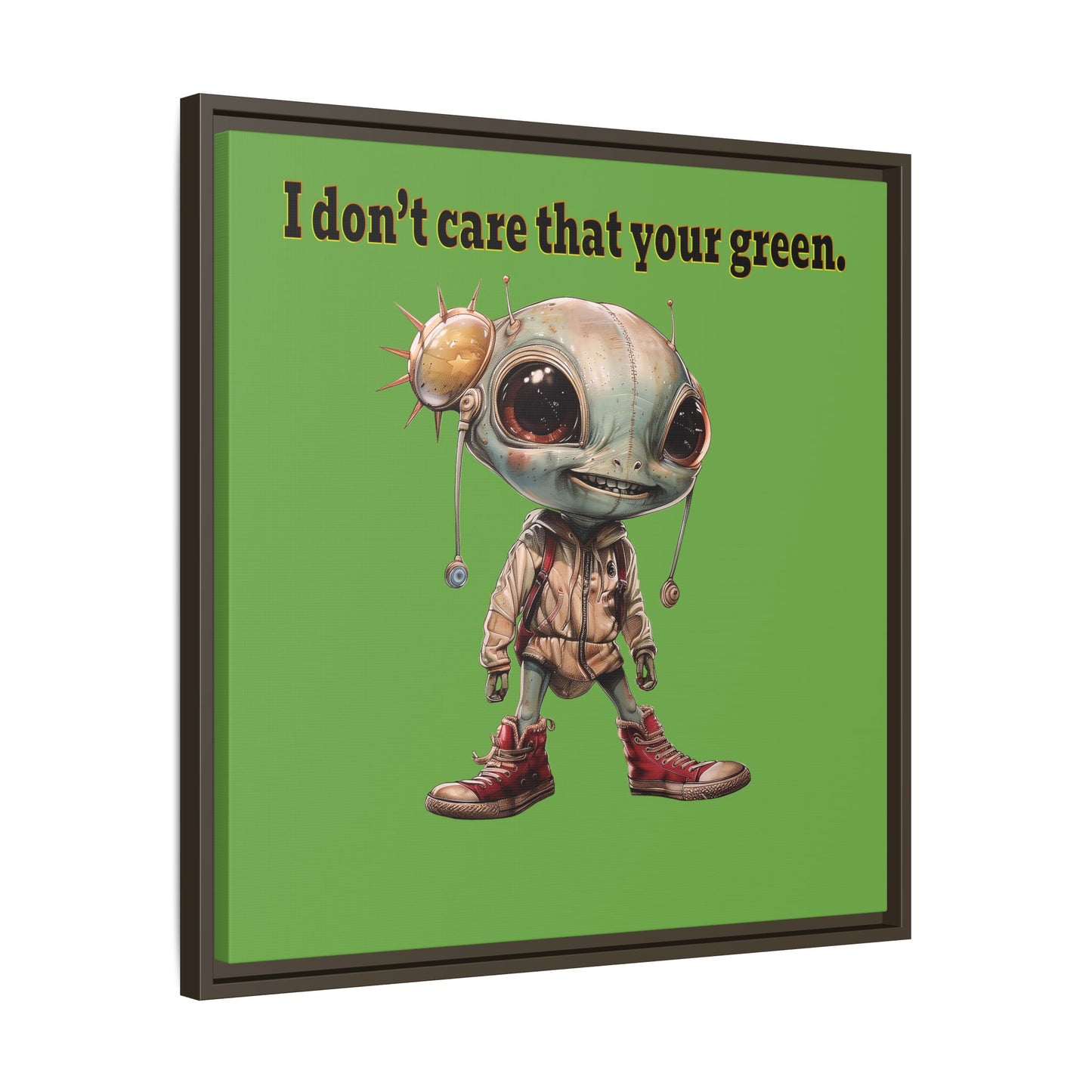 I don't care that your green - framed canvas art (green)