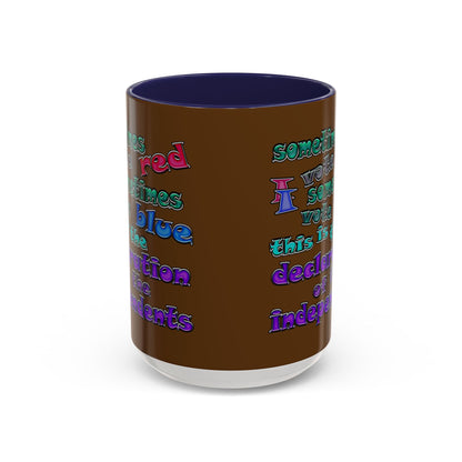 declaration of the independents - Accent Mug (brown)