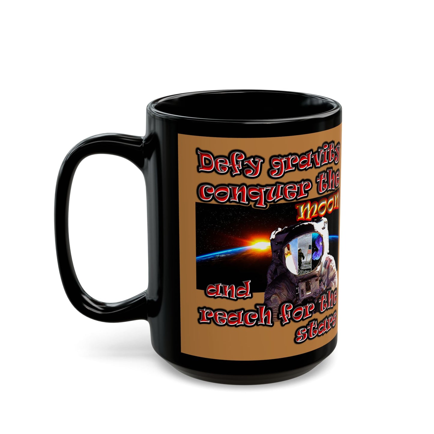 defy conquer reach - Black Mug (light brown)