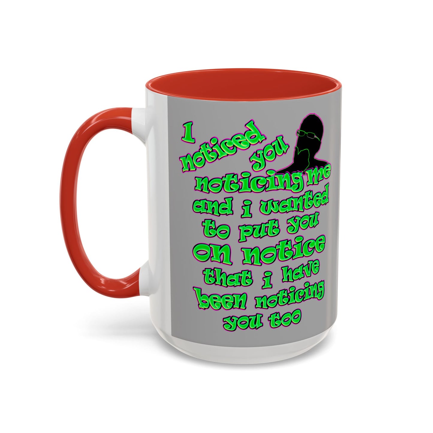 noticed you noticing - Accent Mug (light grey)