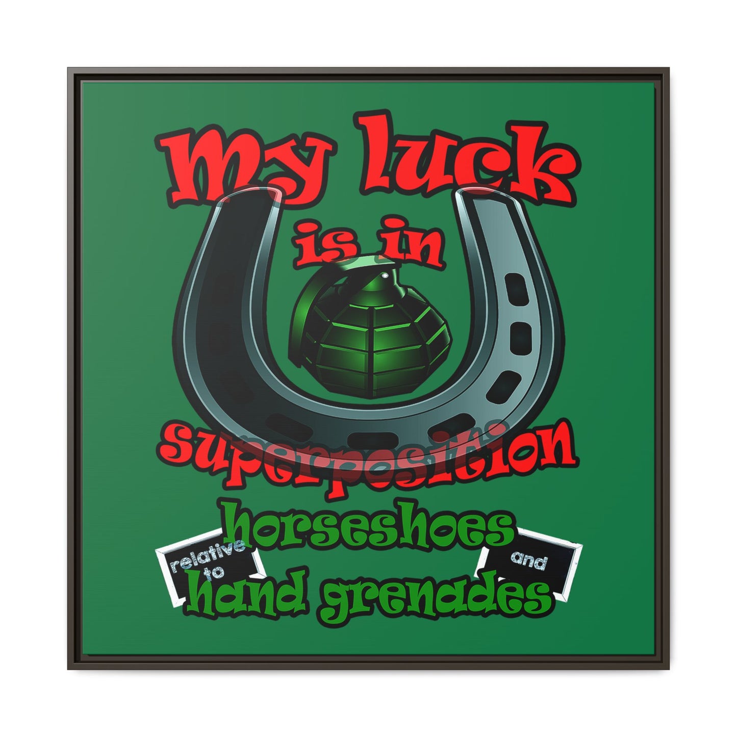 my luck - framed canvas art (dark green)
