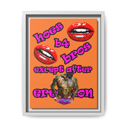 hoes b4 bros - framed canvas art (crusta)