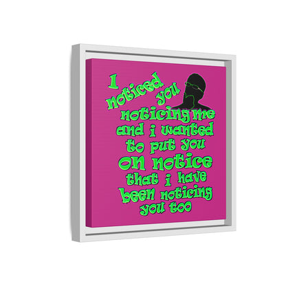 noticed you noticing - framed canvas art (pink)