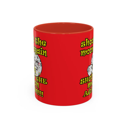 shoot the moon again - Accent Mug (red)