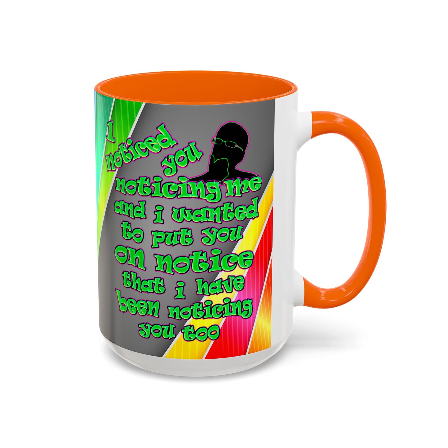noticed you noticing - Accent Mug (rainbow split)