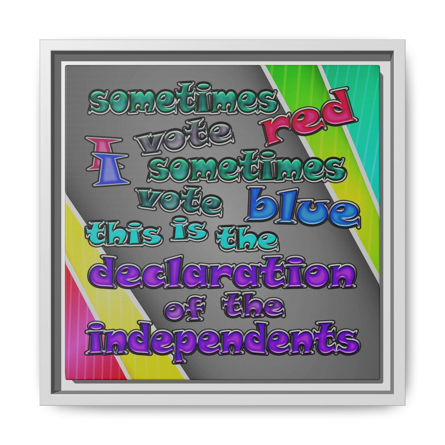declaration of the independents - framed canvas art (rainbow split)