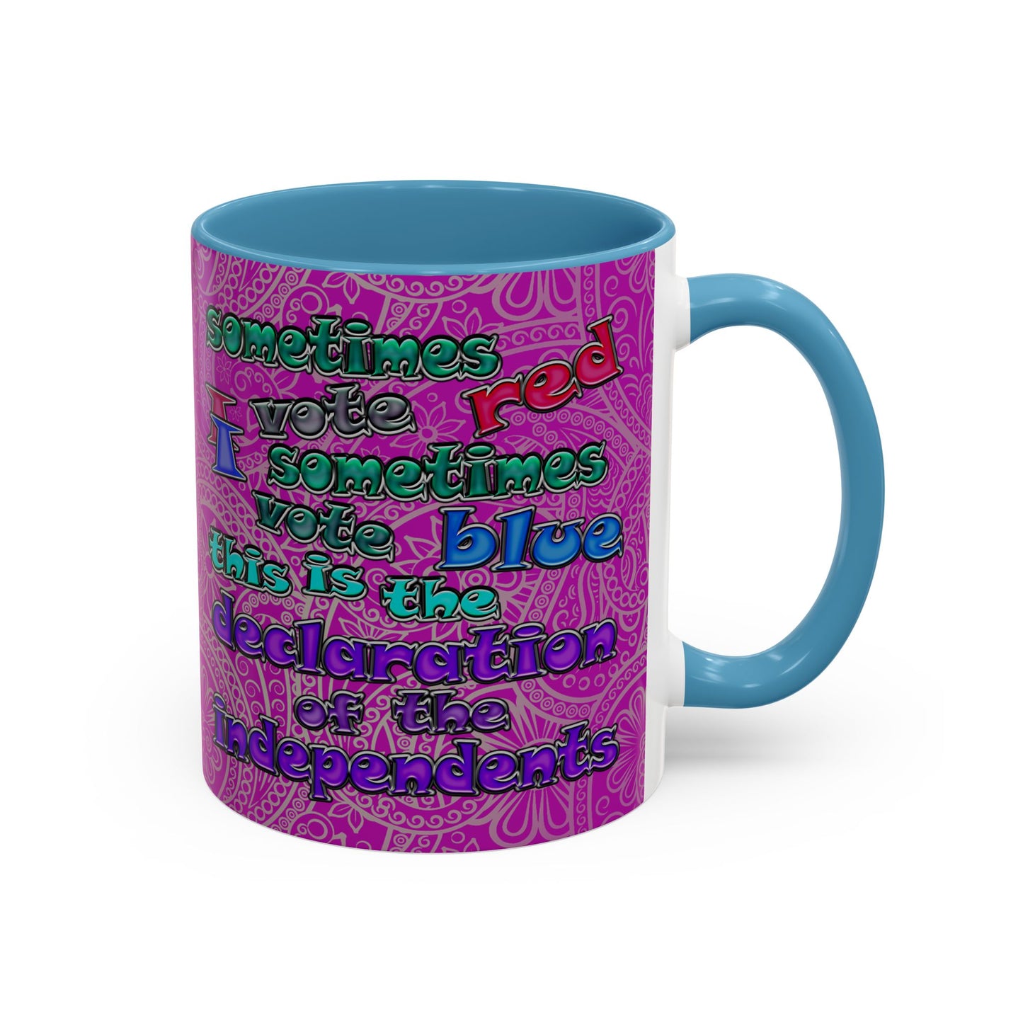 declaration of the independents - Accent Mug (pink swirl)