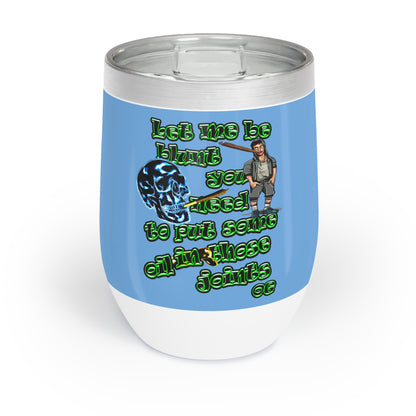 og - Chill Wine Tumbler (light blue)