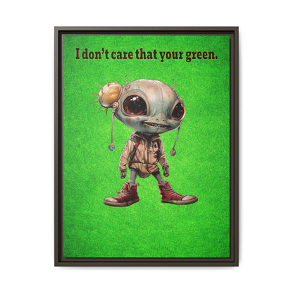 I don't care that your green - framed canvas art (green turf)