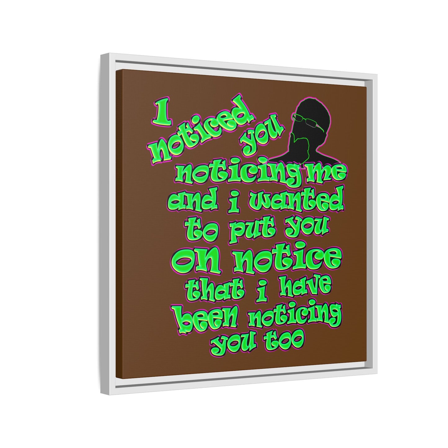 noticed you noticing - framed canvas art (brown)