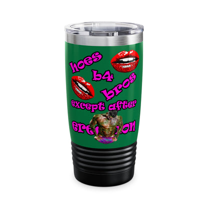 hoes b4 bros - Ringneck Tumbler, 20oz (dark green)