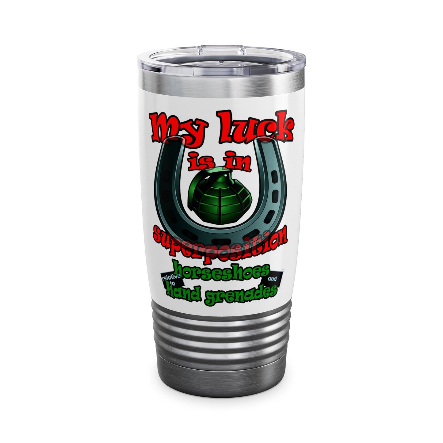 my luck - Ringneck Tumbler, 20oz (white)