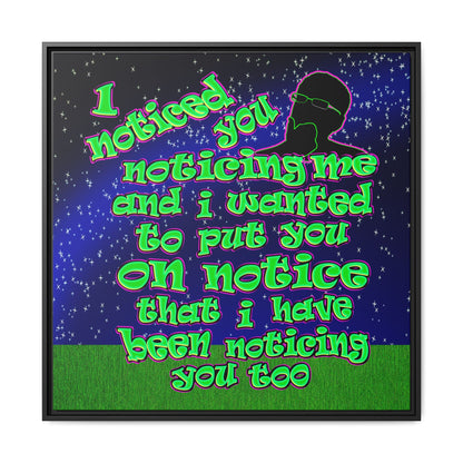noticed you noticing - framed canvas art ('snoops' background)