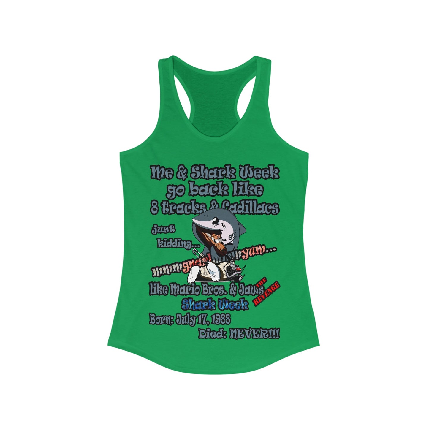 shark week - Women's Ideal Racerback Tank