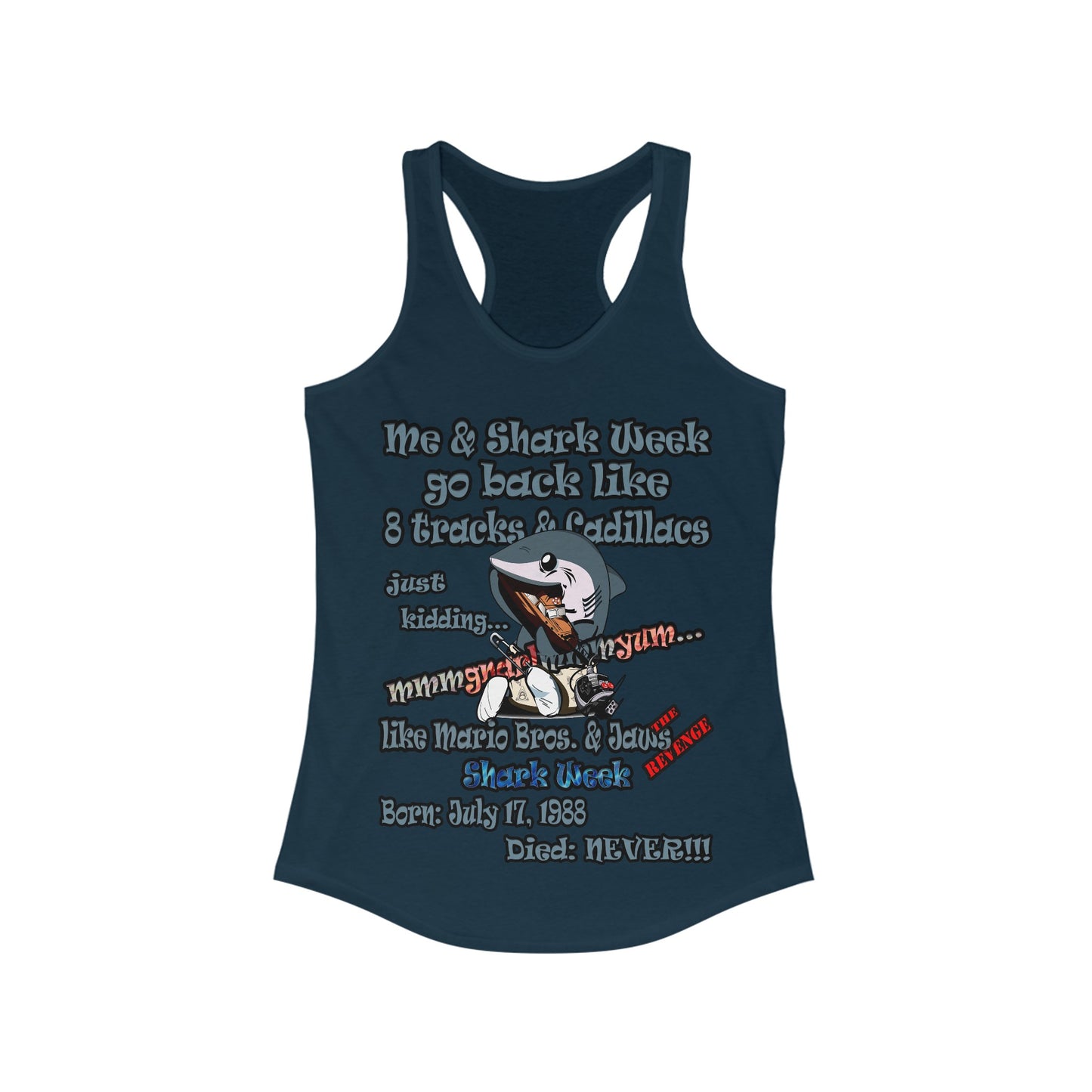 shark week - Women's Ideal Racerback Tank