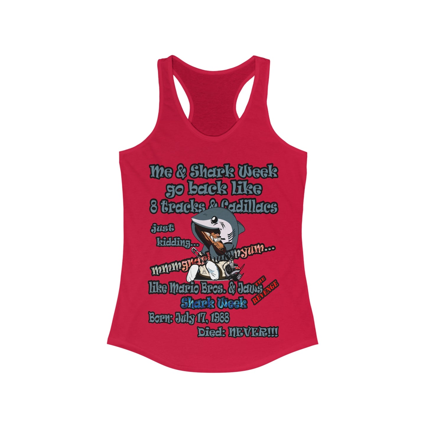 shark week - Women's Ideal Racerback Tank