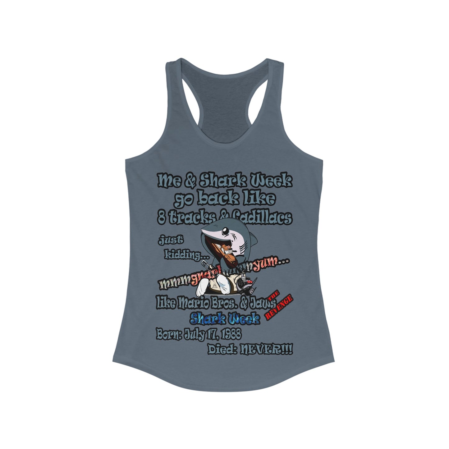 shark week - Women's Ideal Racerback Tank