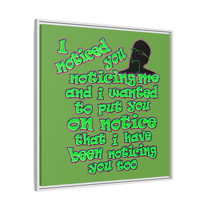 noticed you noticing - framed canvas art (green)