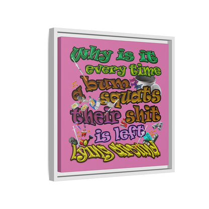 the bum's shit - framed canvas art (light pink)