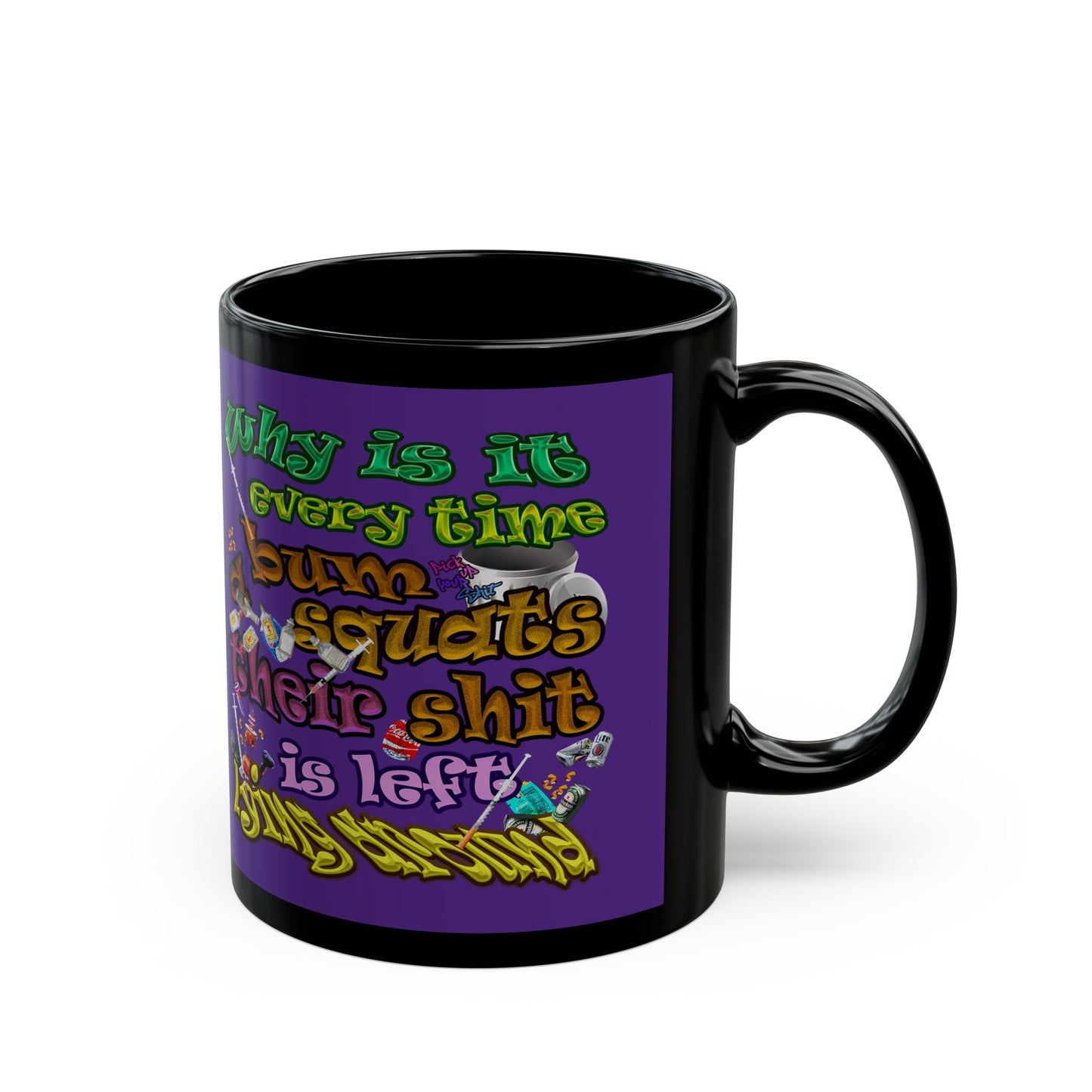 the bum's shit - Black Mug (purple)