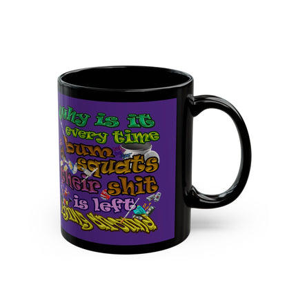 the bum's shit - Black Mug (purple)