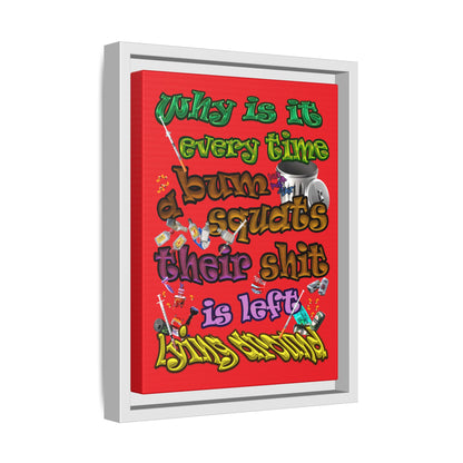 the bum's shit - framed canvas art (red)