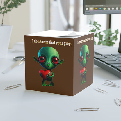 I don't care that your grey - note cube (brown)