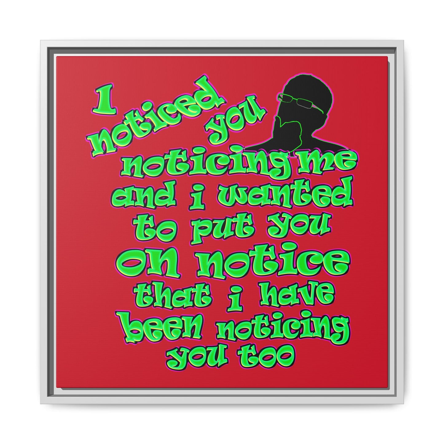 noticed you noticing - framed canvas art (dark red)