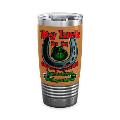 my luck - Ringneck Tumbler, 20oz (light brown)