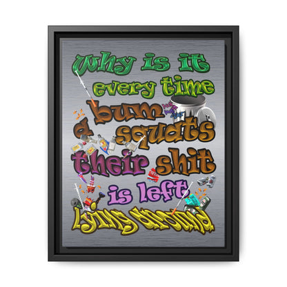 the bum's shit - framed canvas art (brushed nickel)