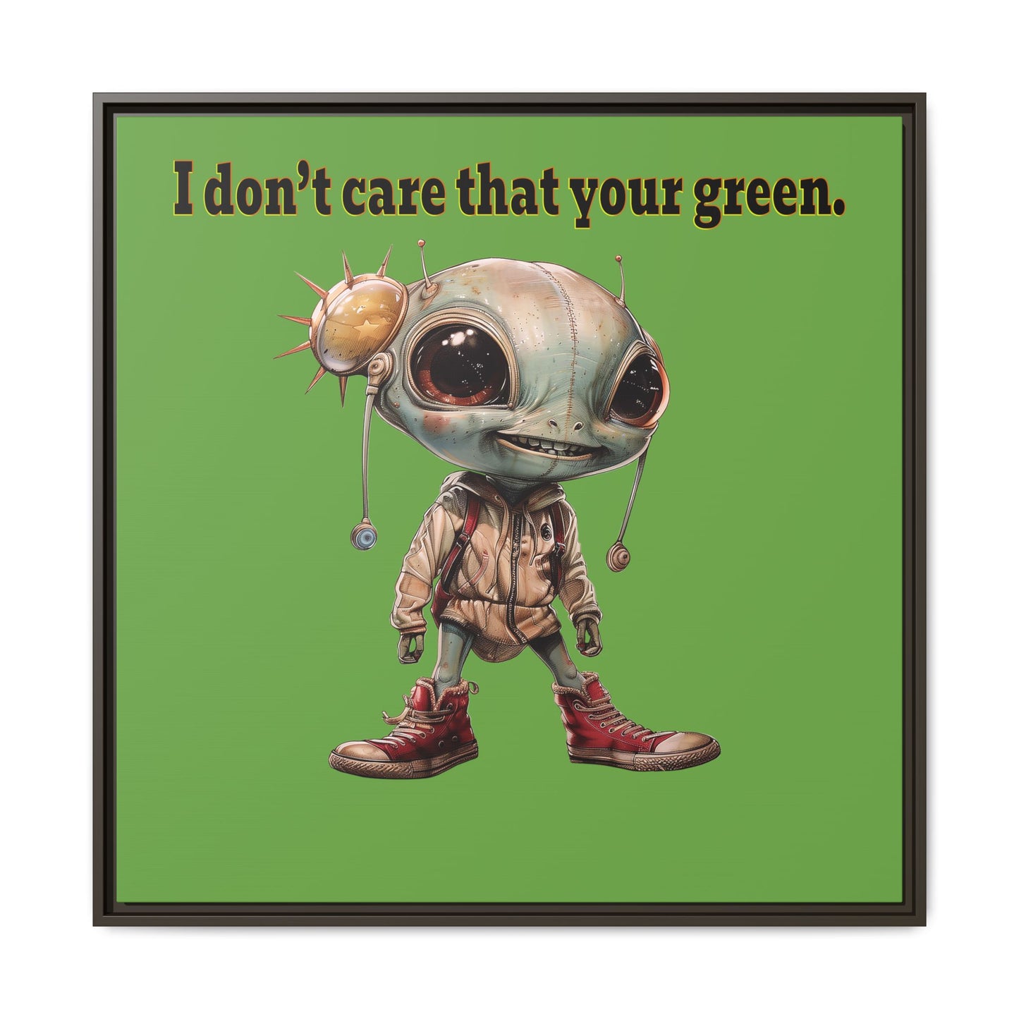 I don't care that your green - framed canvas art (green)