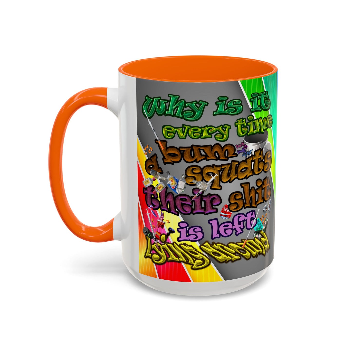 the bum's shit - Accent Mug (rainbow split)
