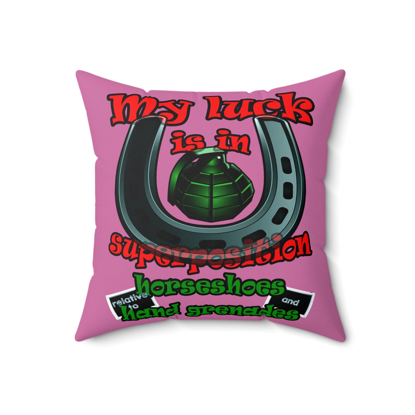 my luck - Spun Polyester Square Pillow - (light pink)