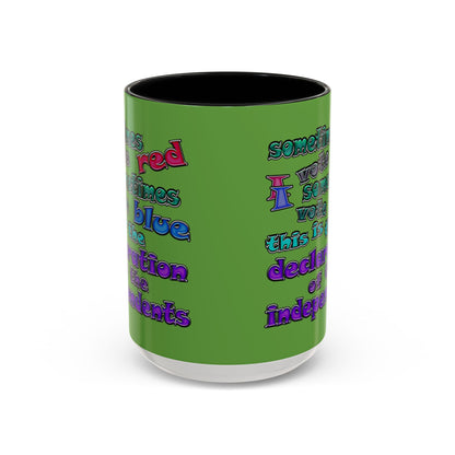 declaration of the independents - Accent Mug (green)