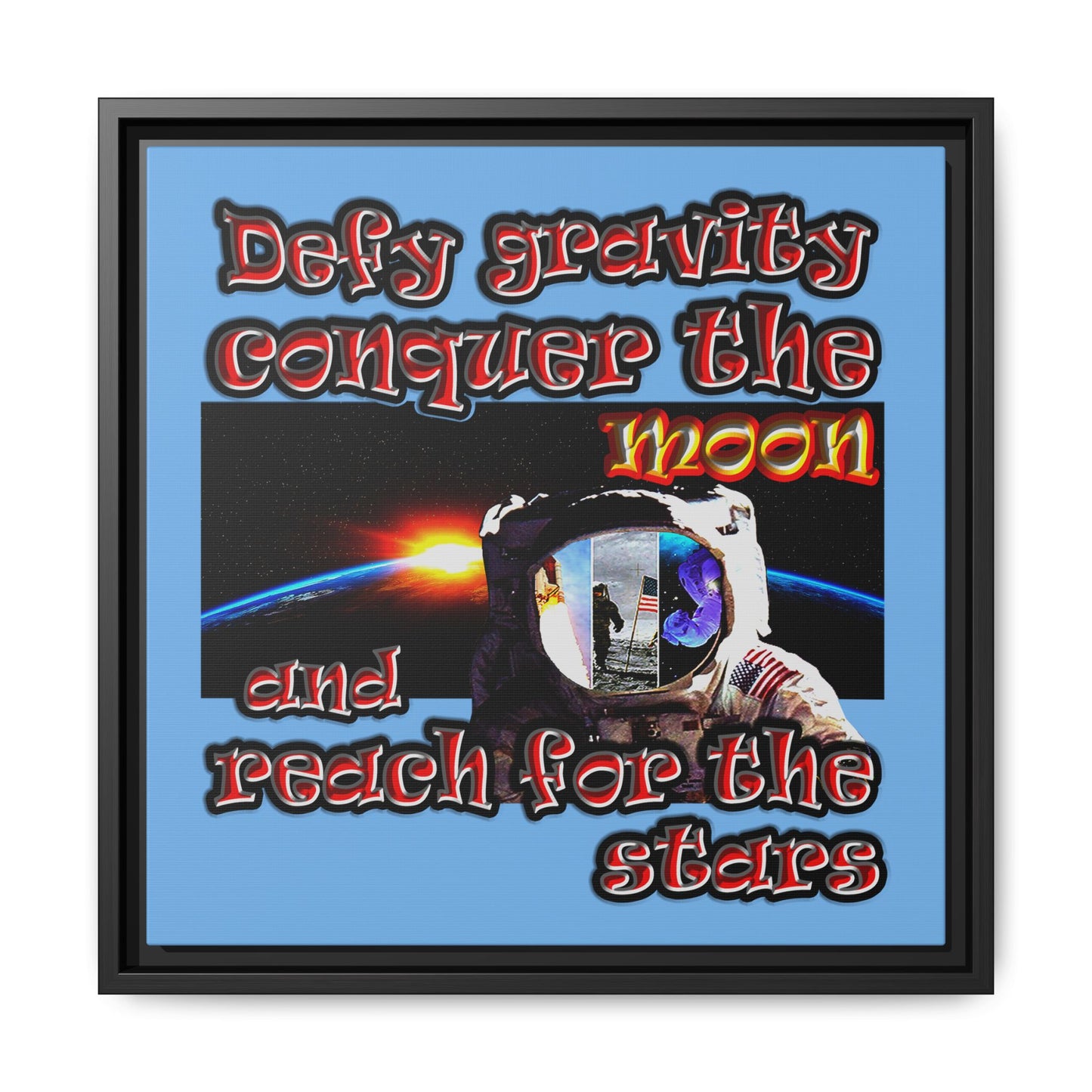 defy conquer reach - framed canvas art (light blue)