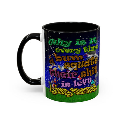 the bum's shit - Accent Mug ('snoops' background)