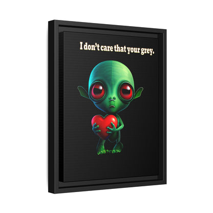 I don't care that your grey - framed canvas art (black)