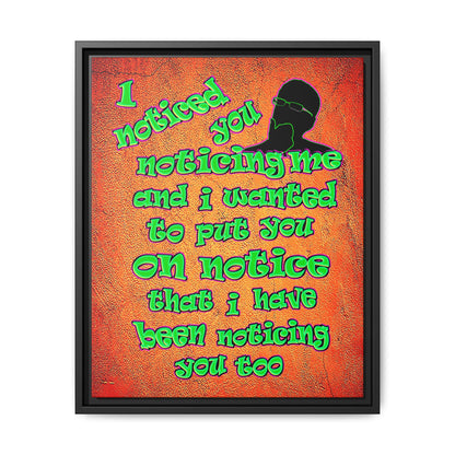 noticed you noticing - framed canvas art (burnt orange)