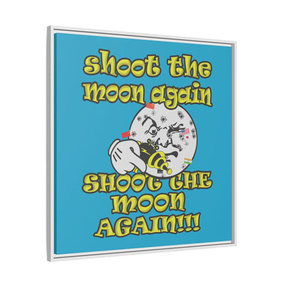 shoot the moon again - framed canvas art (turquoise)